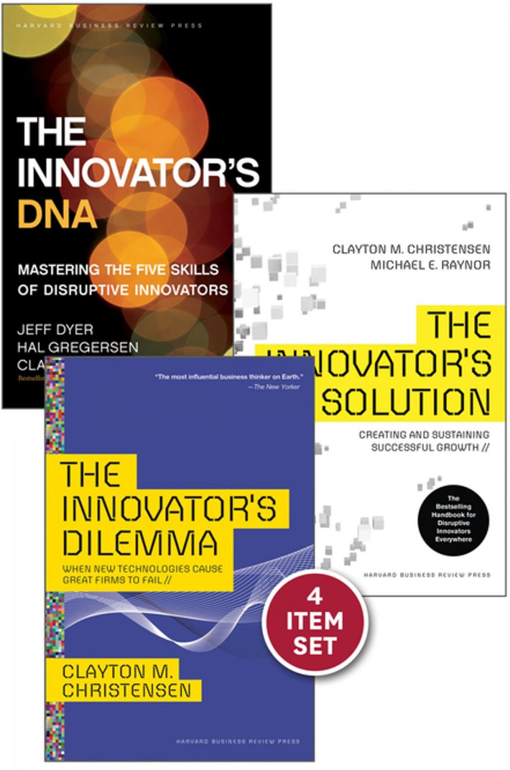 Big bigCover of Disruptive Innovation: The Christensen Collection (The Innovator's Dilemma, The Innovator's Solution, The Innovator's DNA, and Harvard Business Review article "How Will You Measure Your Life?") (4 Items)