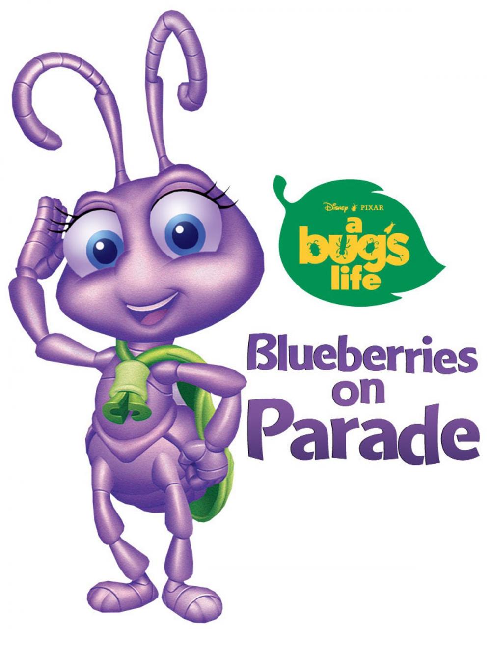 Big bigCover of A Bug's Life: Blueberries on Parade