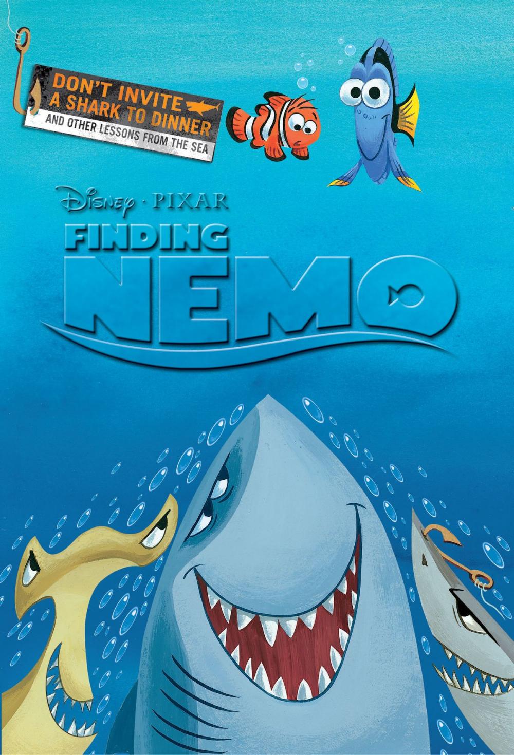 Big bigCover of Finding Nemo: Don't Invite a Shark to Dinner and Other Lessons from the Sea