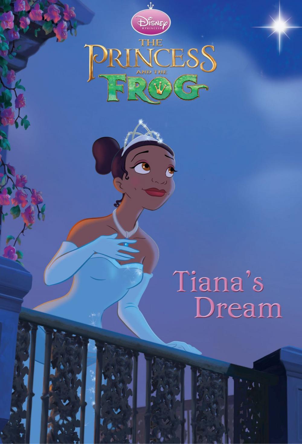 Big bigCover of The Princess and the Frog: Tiana's Dream