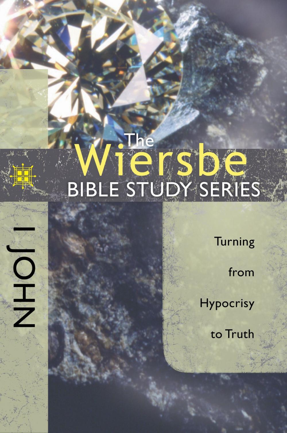 Big bigCover of The Wiersbe Bible Study Series: 1 John