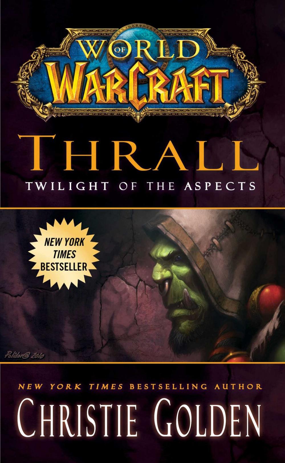 Big bigCover of World of Warcraft: Thrall: Twilight of the Aspects