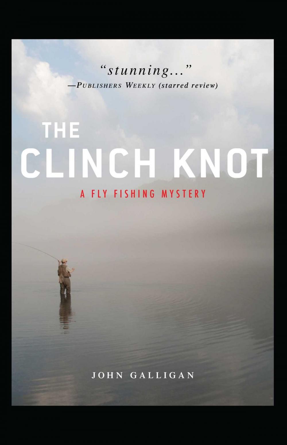 Big bigCover of The Clinch Knot