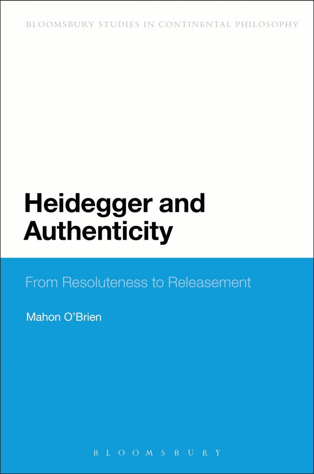 Big bigCover of Heidegger and Authenticity