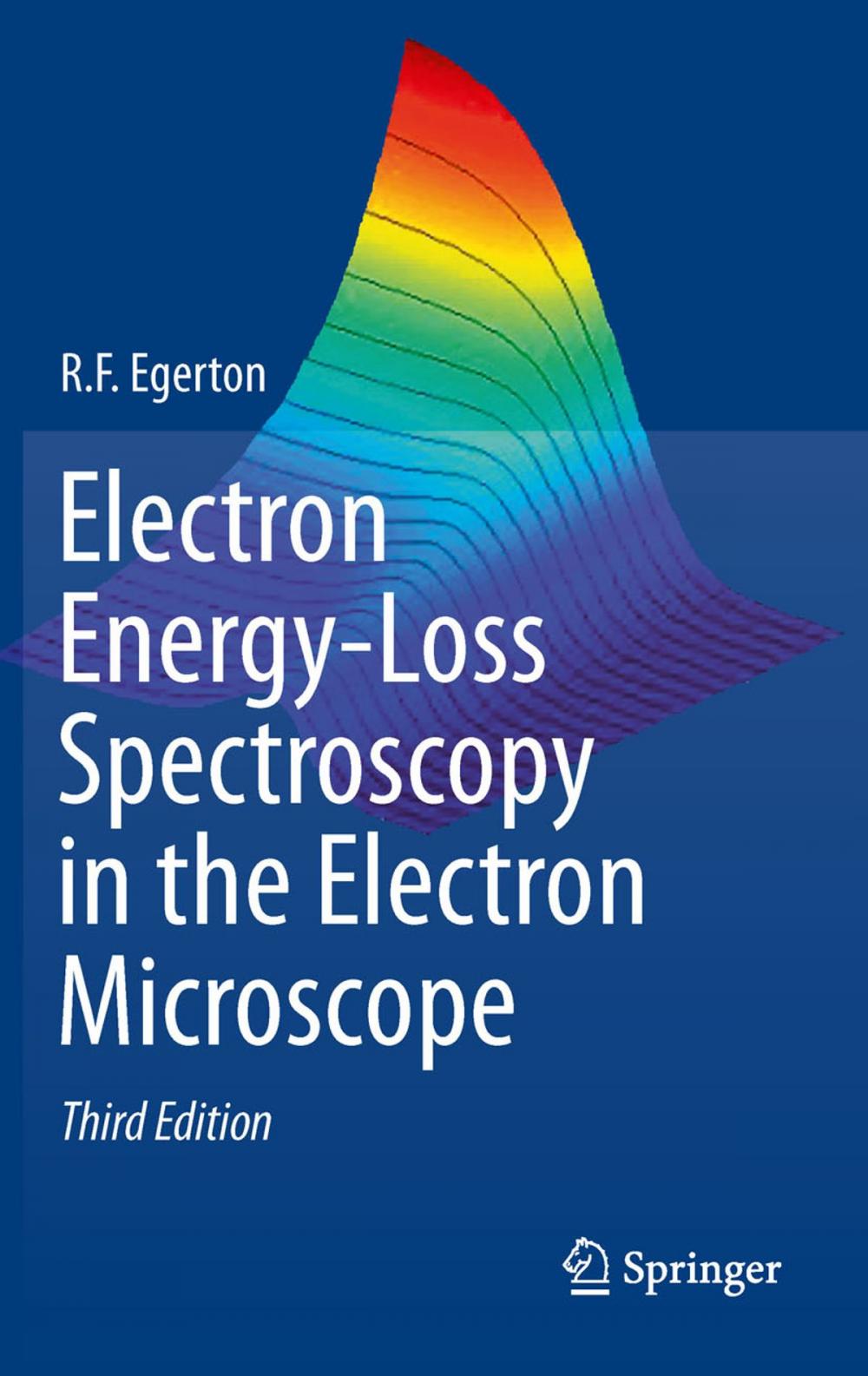 Big bigCover of Electron Energy-Loss Spectroscopy in the Electron Microscope