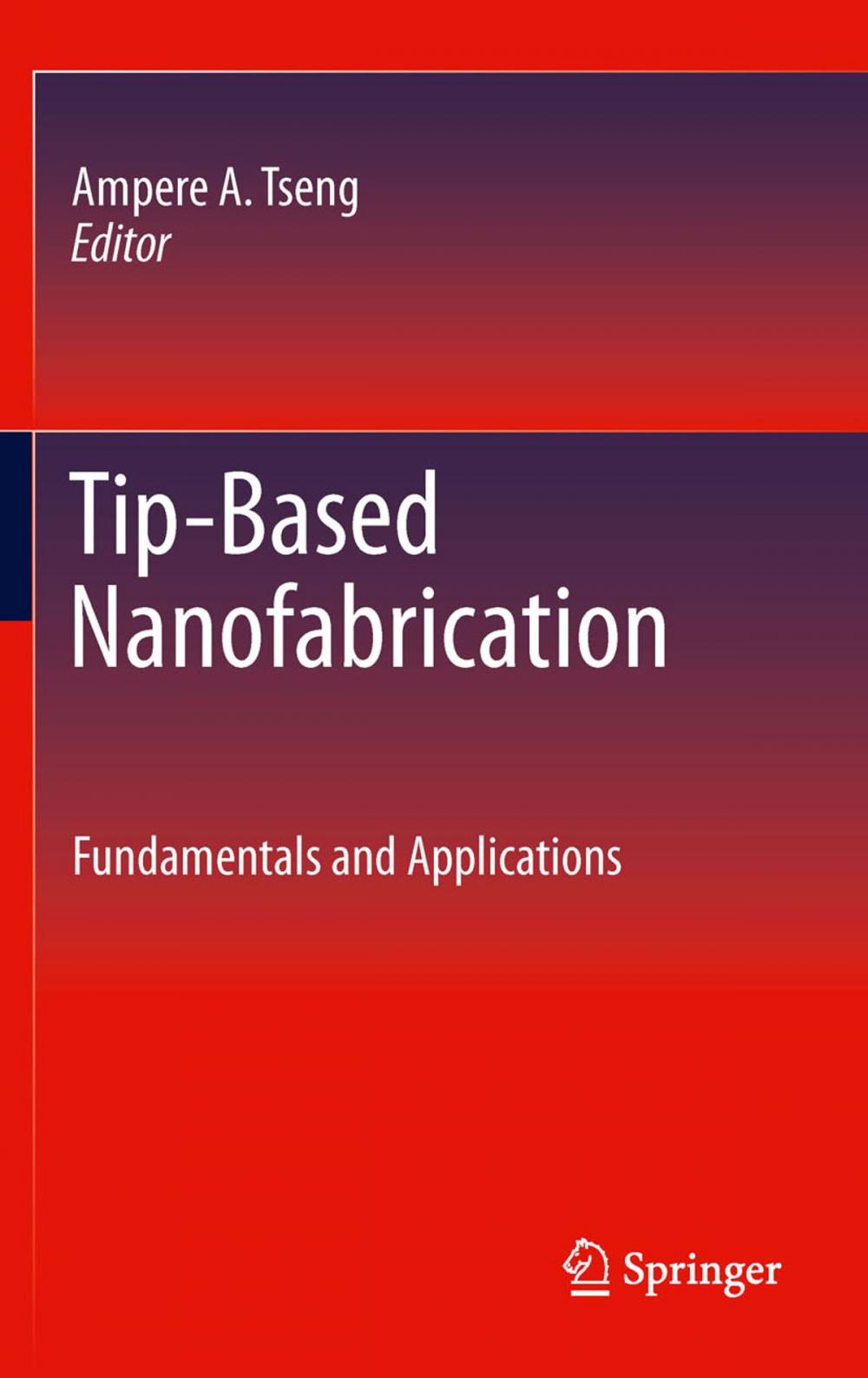 Big bigCover of Tip-Based Nanofabrication