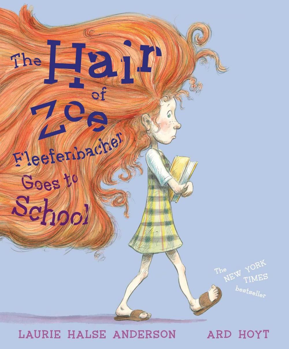 Big bigCover of The Hair of Zoe Fleefenbacher Goes to School