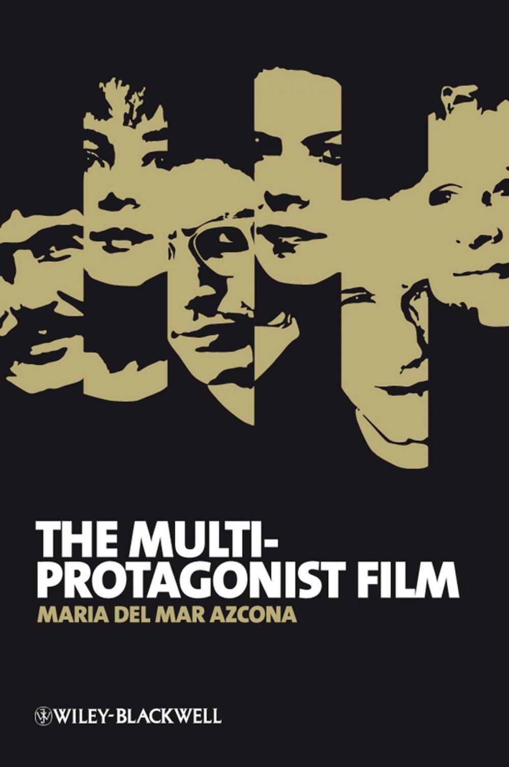 Big bigCover of The Multi-Protagonist Film