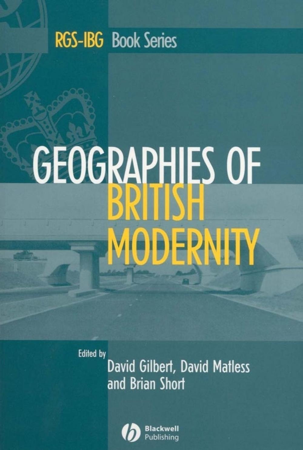 Big bigCover of Geographies of British Modernity