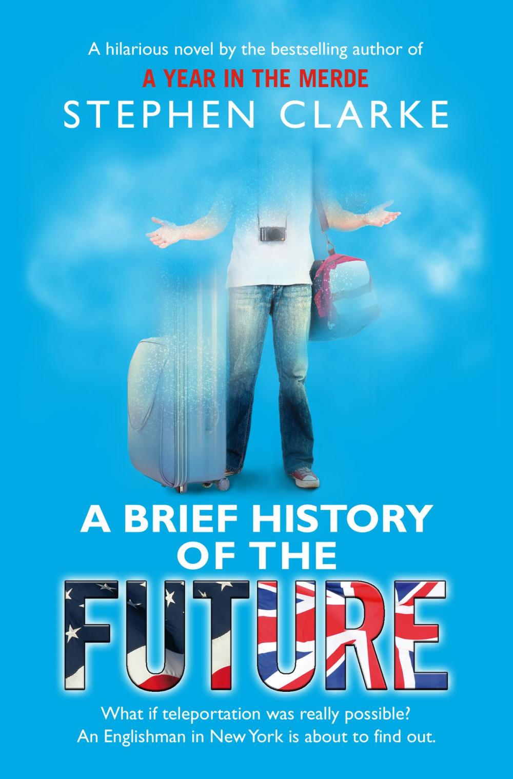 Big bigCover of A Brief History of the Future