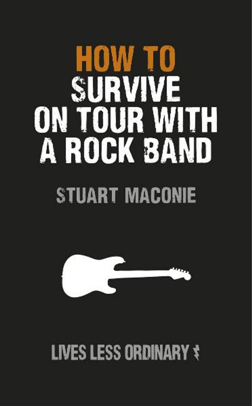 Big bigCover of How to Survive on Tour with a Rock Band