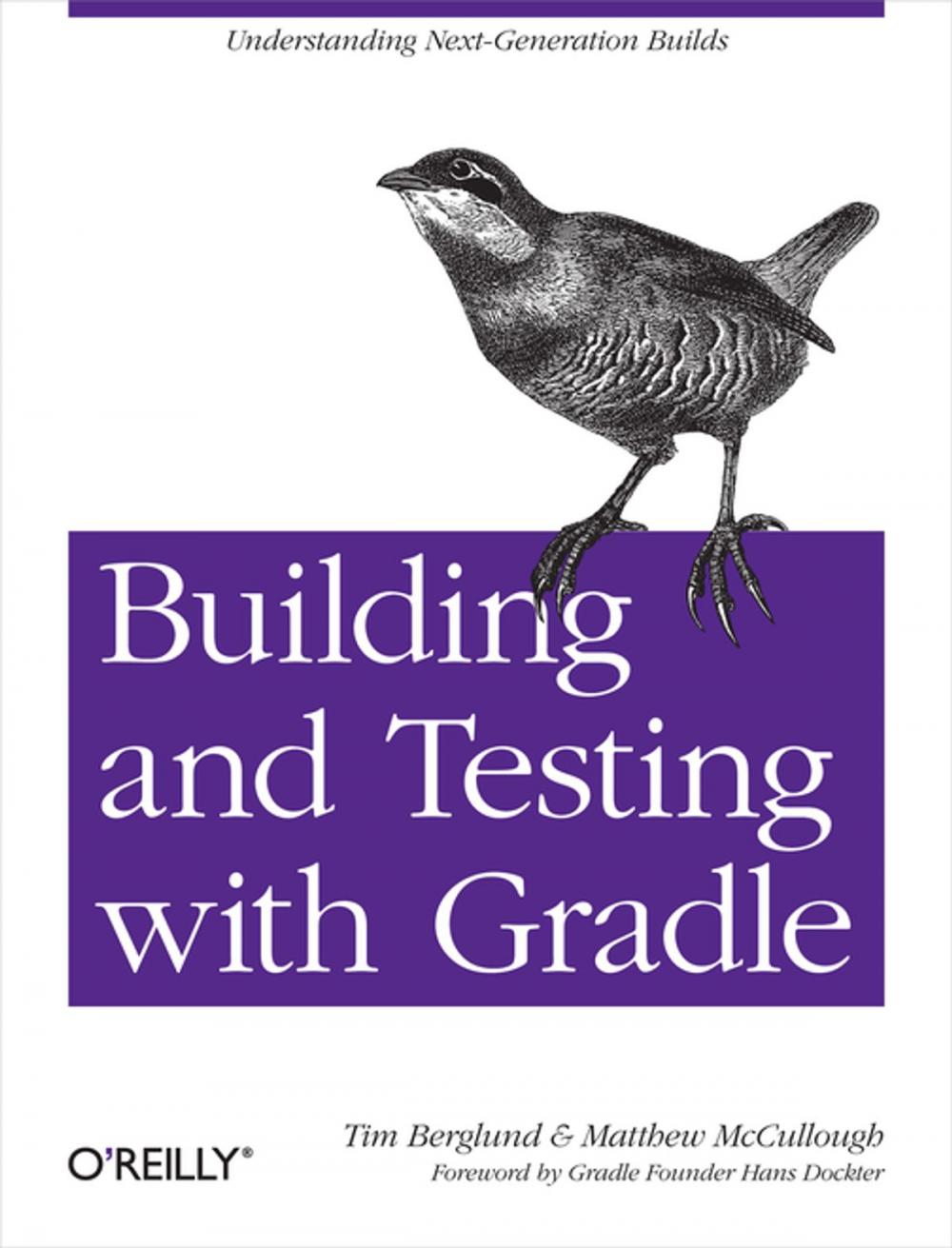 Big bigCover of Building and Testing with Gradle