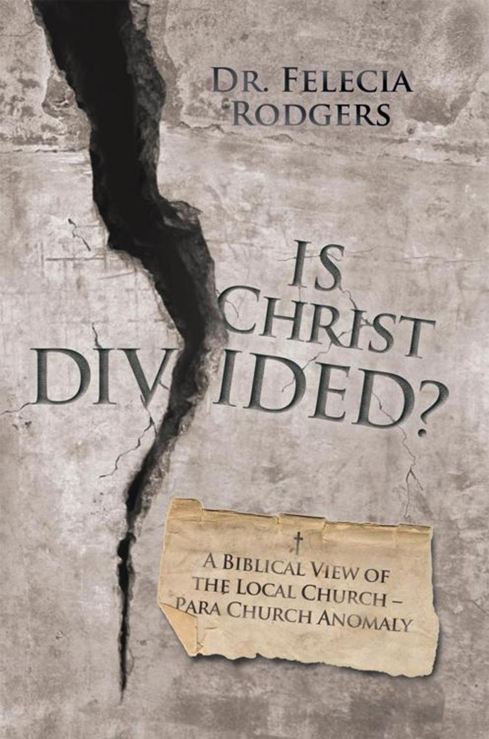 Big bigCover of Is Christ Divided?