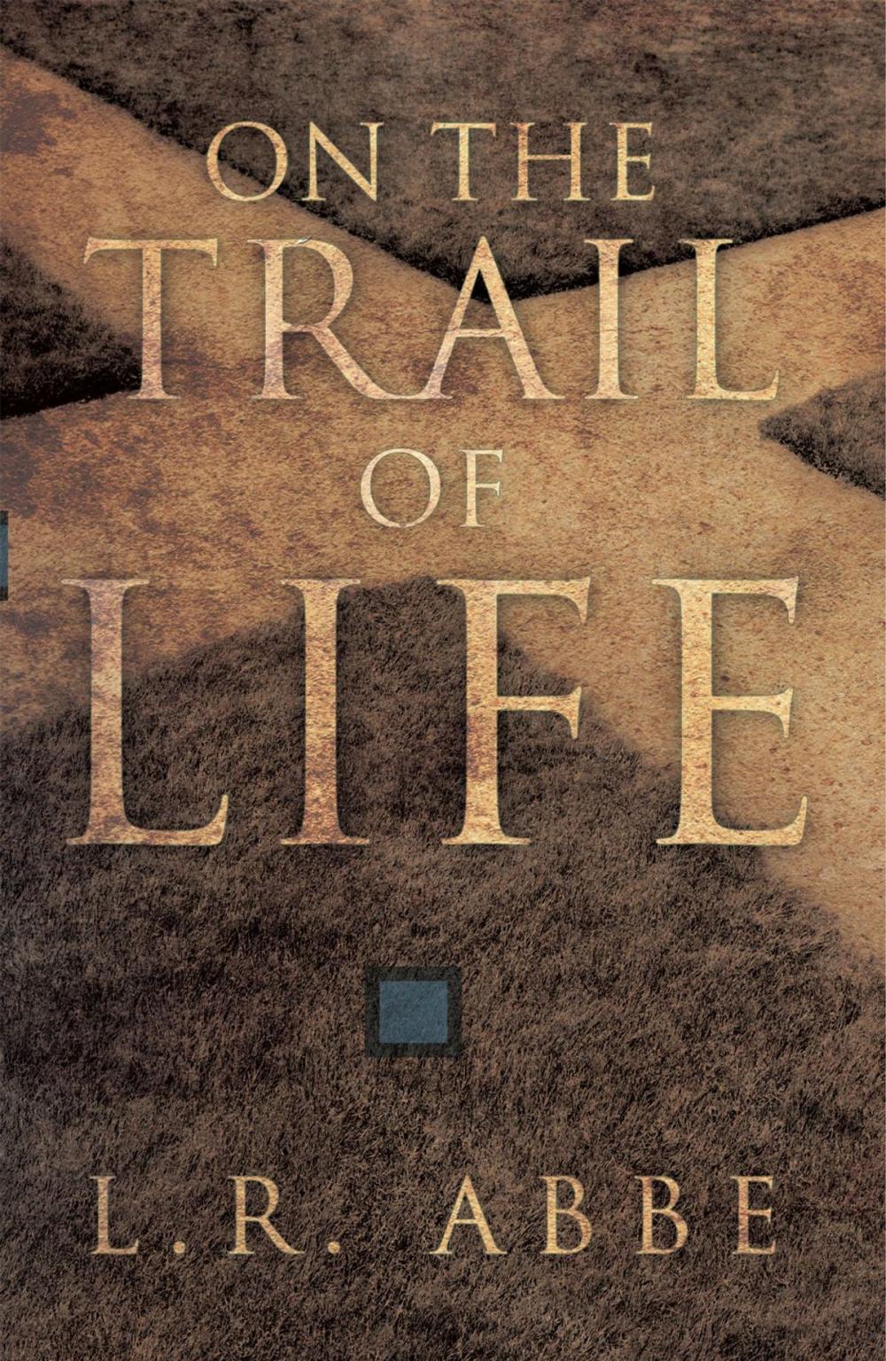 Big bigCover of On the Trail of Life