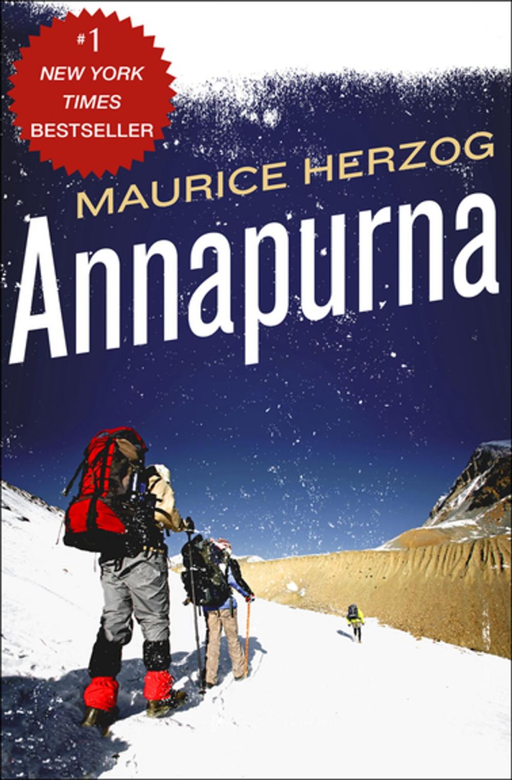 Big bigCover of Annapurna: The First Conquest of an 8,000-Meter Peak