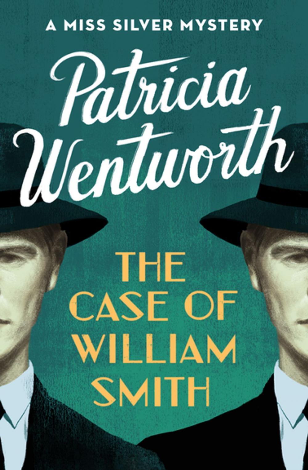 Big bigCover of The Case of William Smith