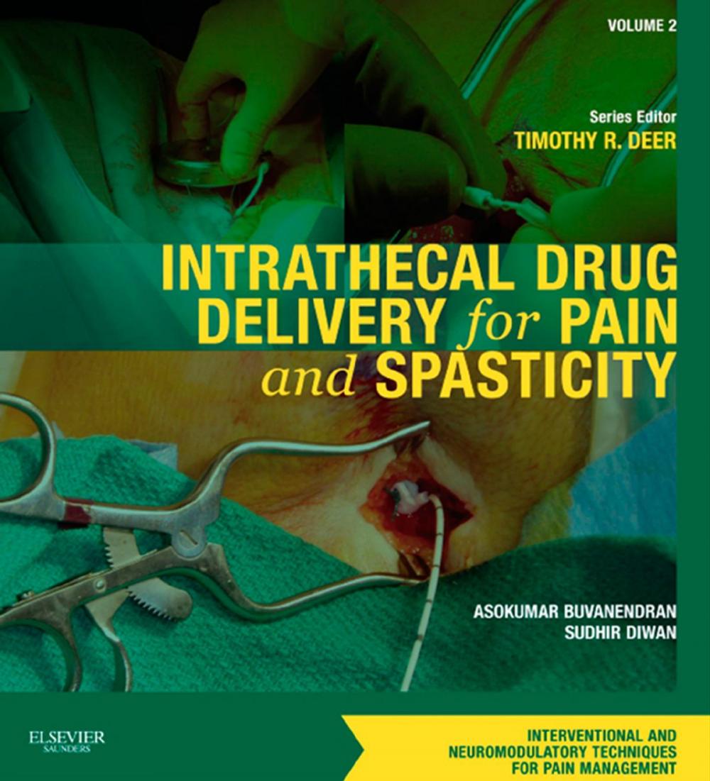 Big bigCover of Intrathecal Drug Delivery for Pain and Spasticity E-Book