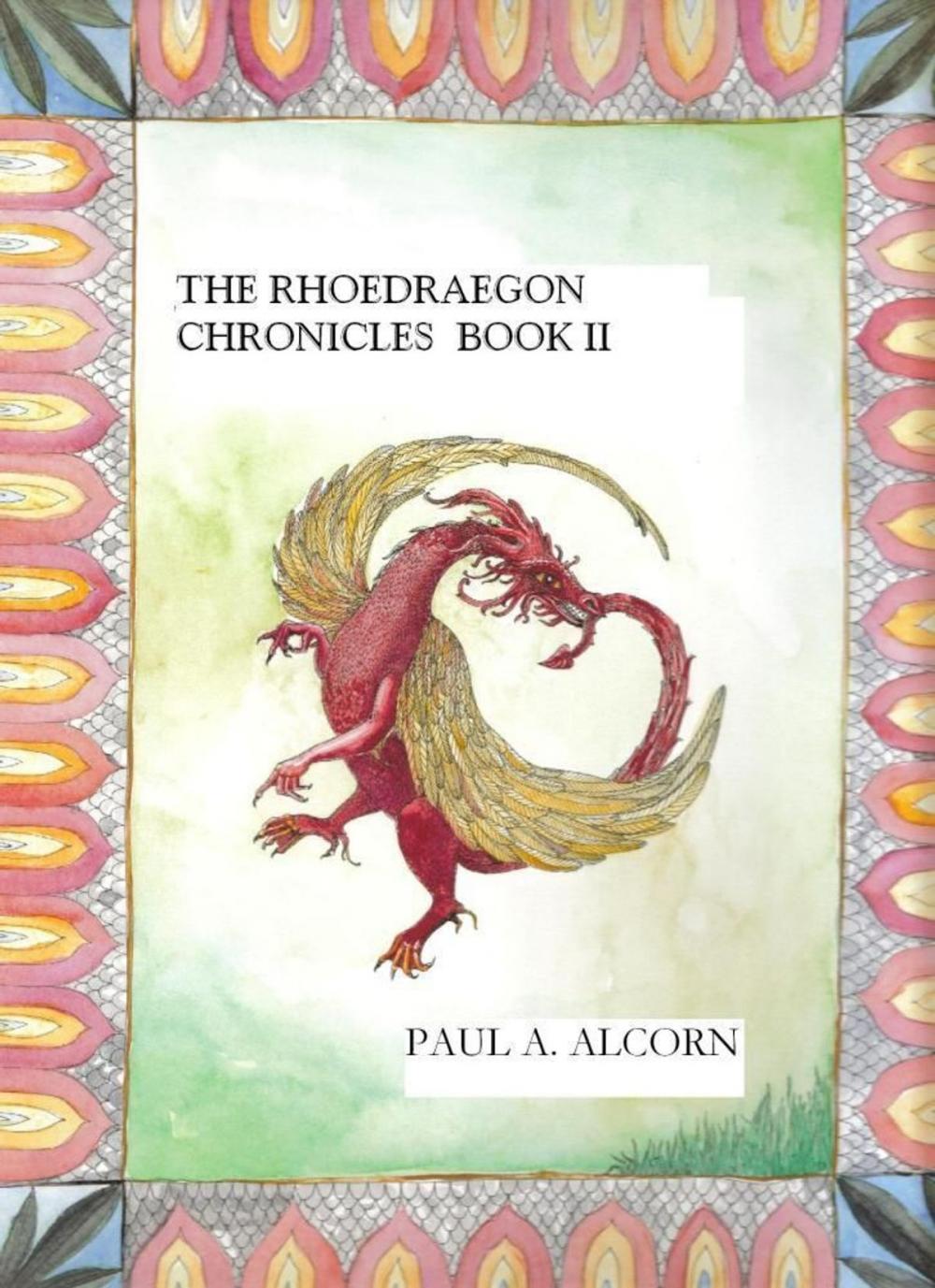 Big bigCover of The Rhoedraegon Chronicles: Book Two