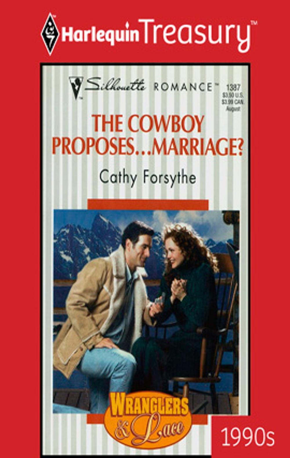 Big bigCover of The Cowboy Proposes... Marriage?