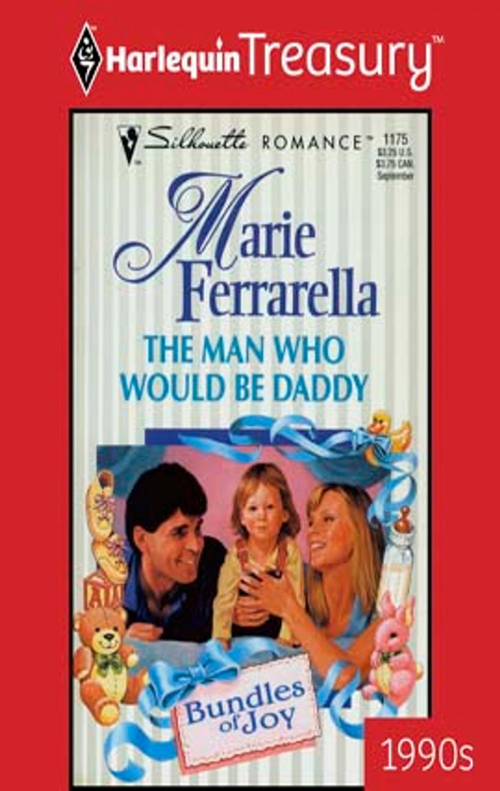 Big bigCover of The Man Who Would Be Daddy