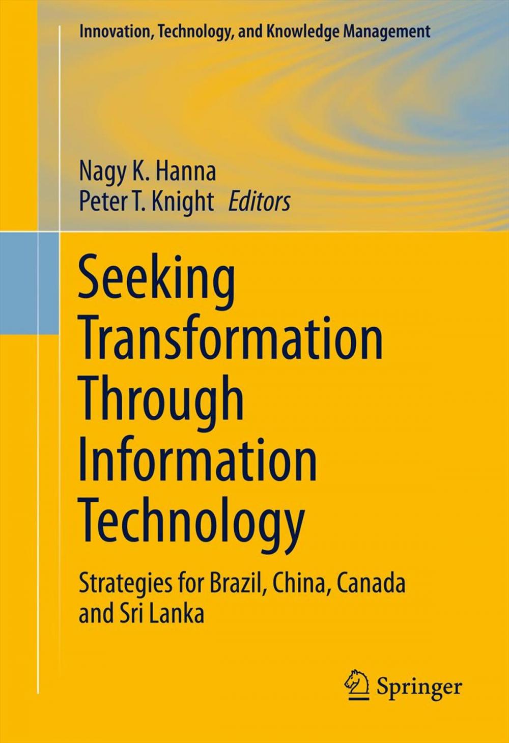 Big bigCover of Seeking Transformation Through Information Technology