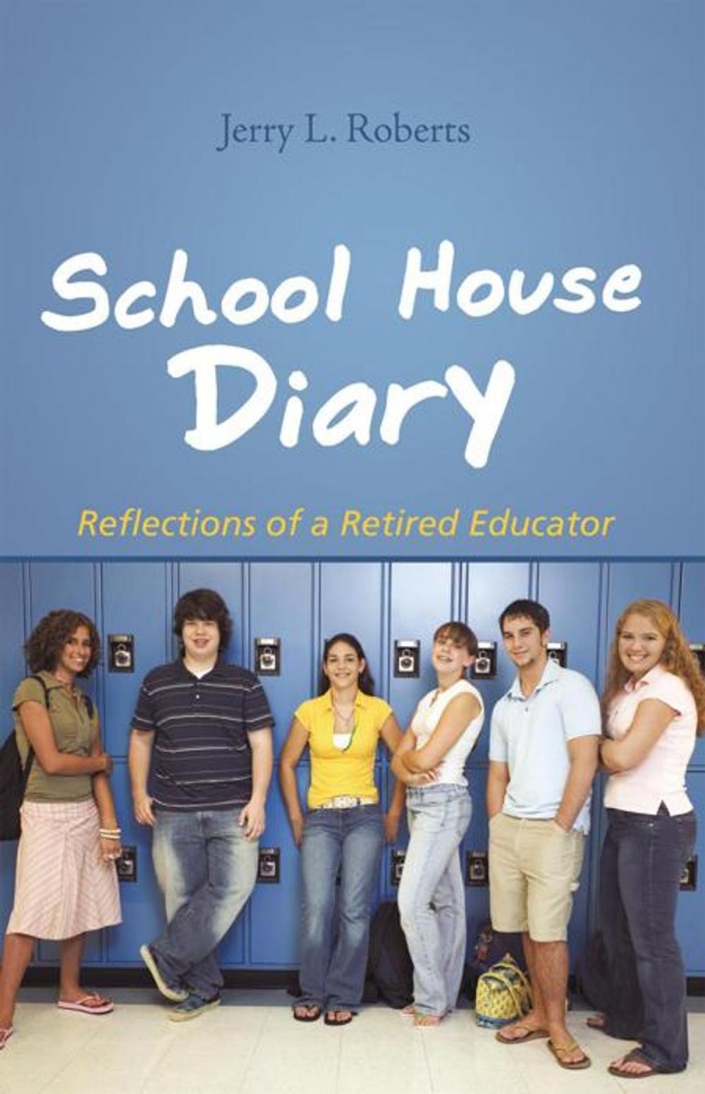 Big bigCover of School House Diary