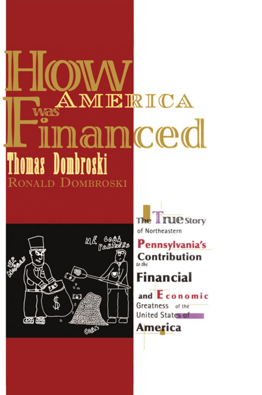 Big bigCover of How America Was Financed