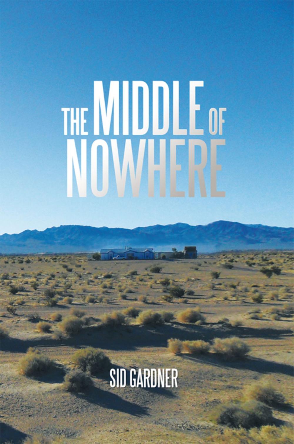 Big bigCover of The Middle of Nowhere