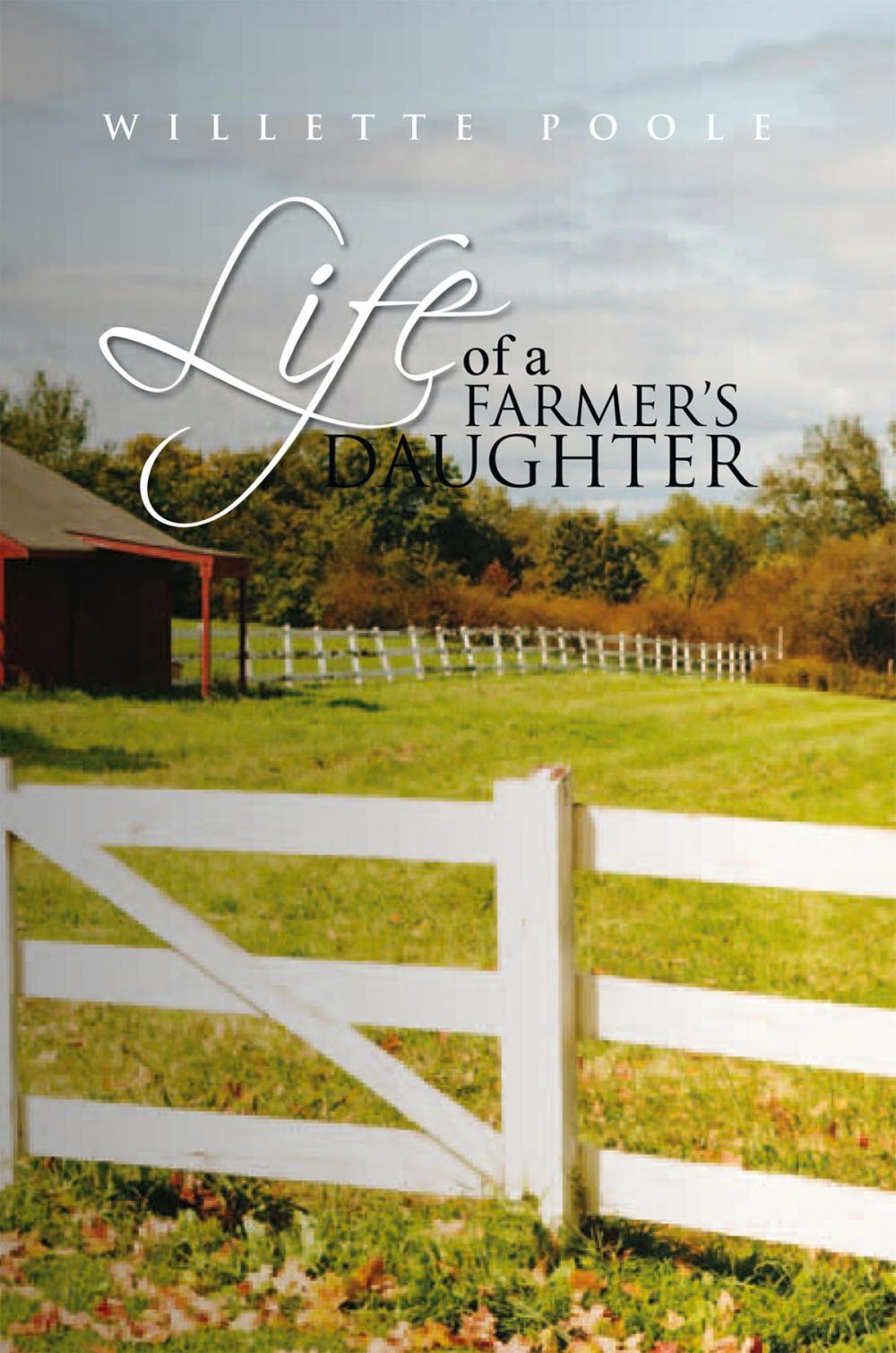 Big bigCover of Life of a Farmer's Daughter