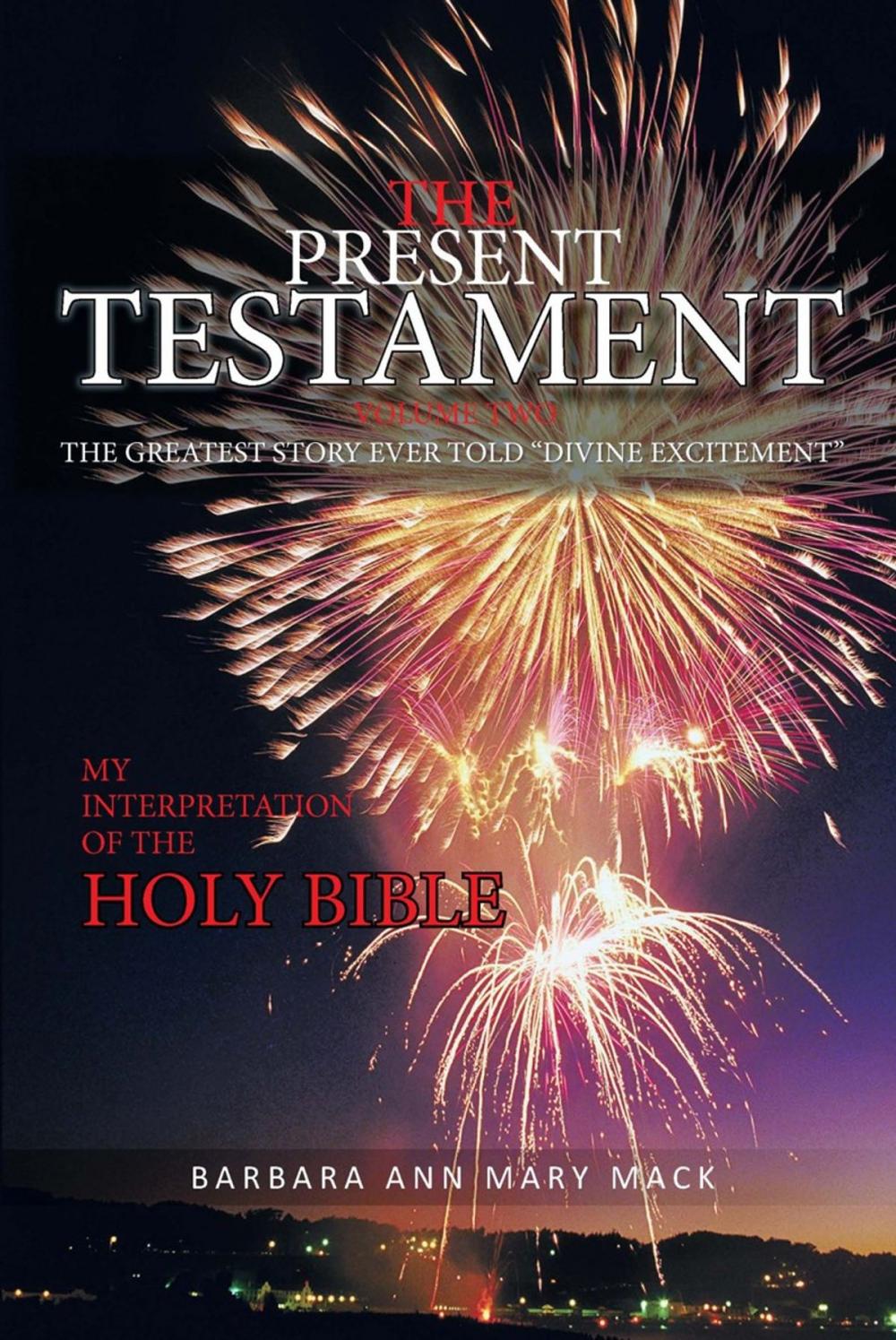 Big bigCover of The Present Testament Volume Two