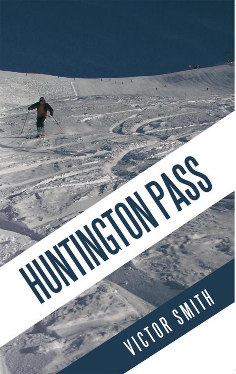 Big bigCover of Huntington Pass