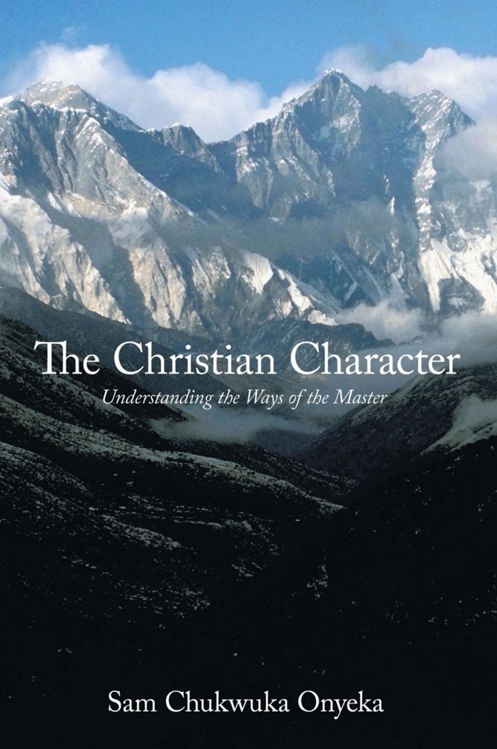 Big bigCover of The Christian Character