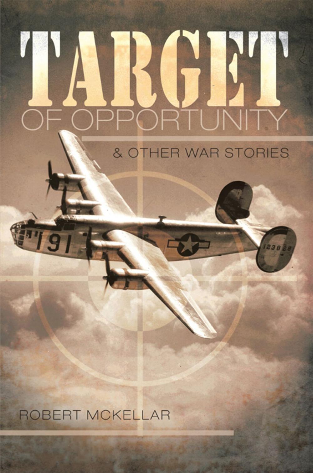 Big bigCover of Target of Opportunity & Other War Stories