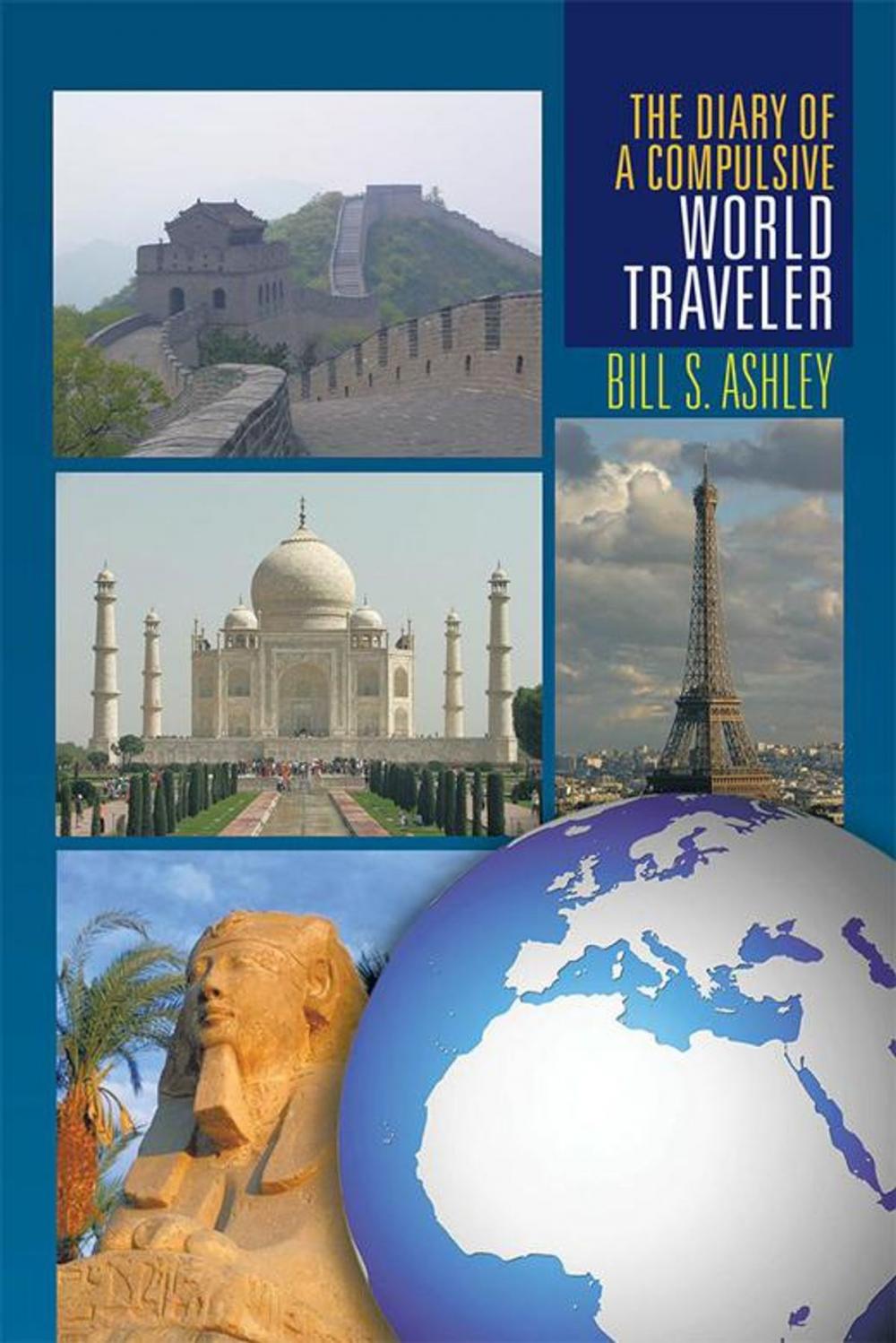 Big bigCover of The Diary of a Compulsive World Traveler