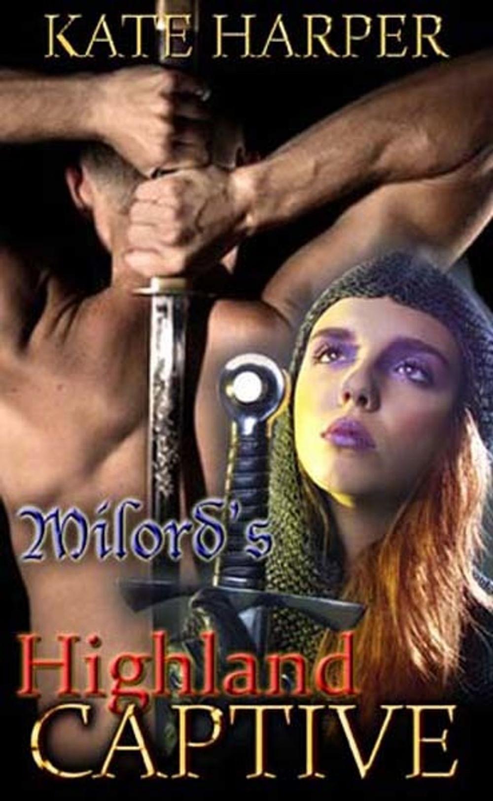 Big bigCover of Milord's Highland Captive: A Short Historical Romance