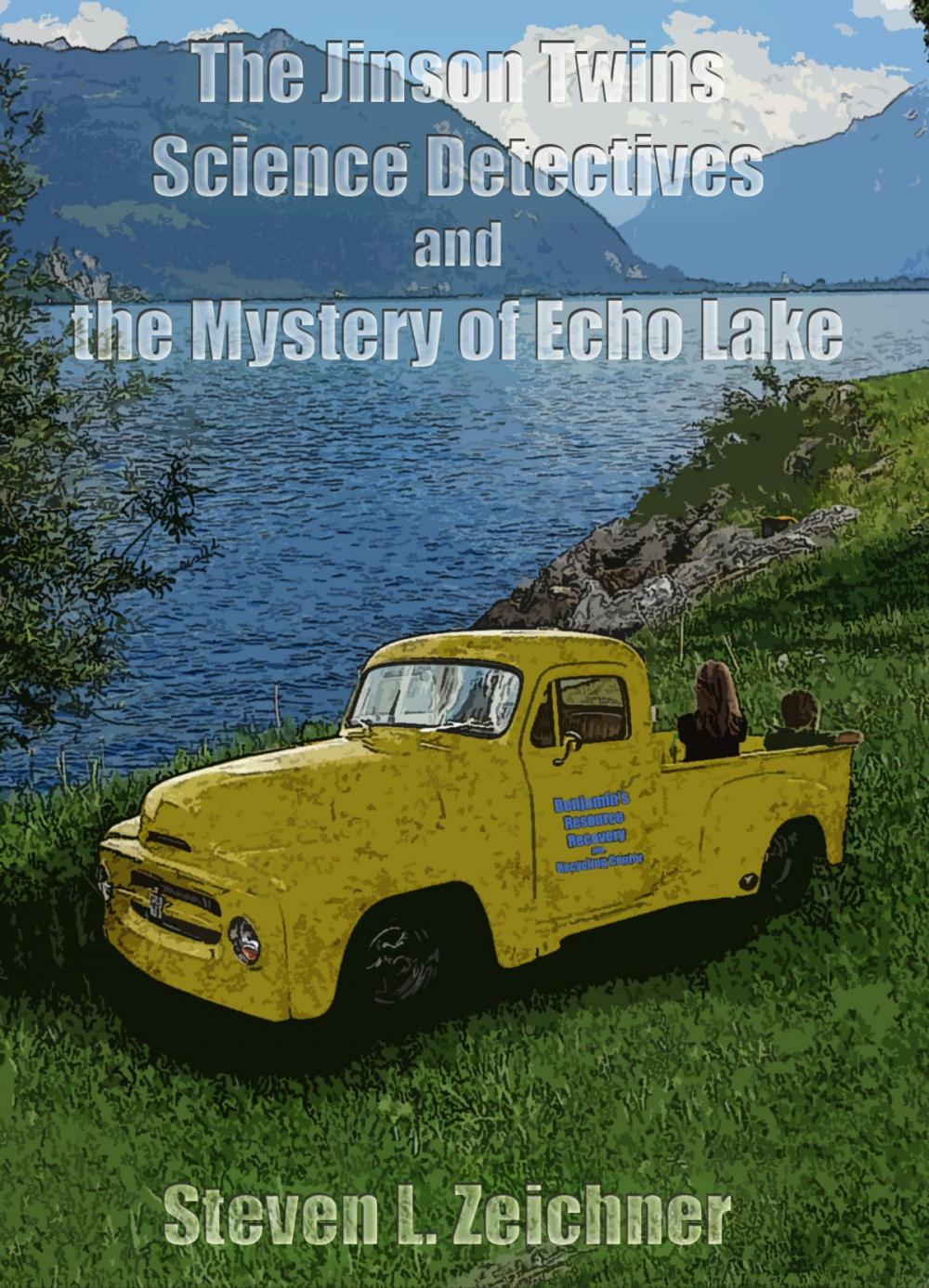 Big bigCover of The Jinson Twins, Science Detectives, and The Mystery of Echo Lake