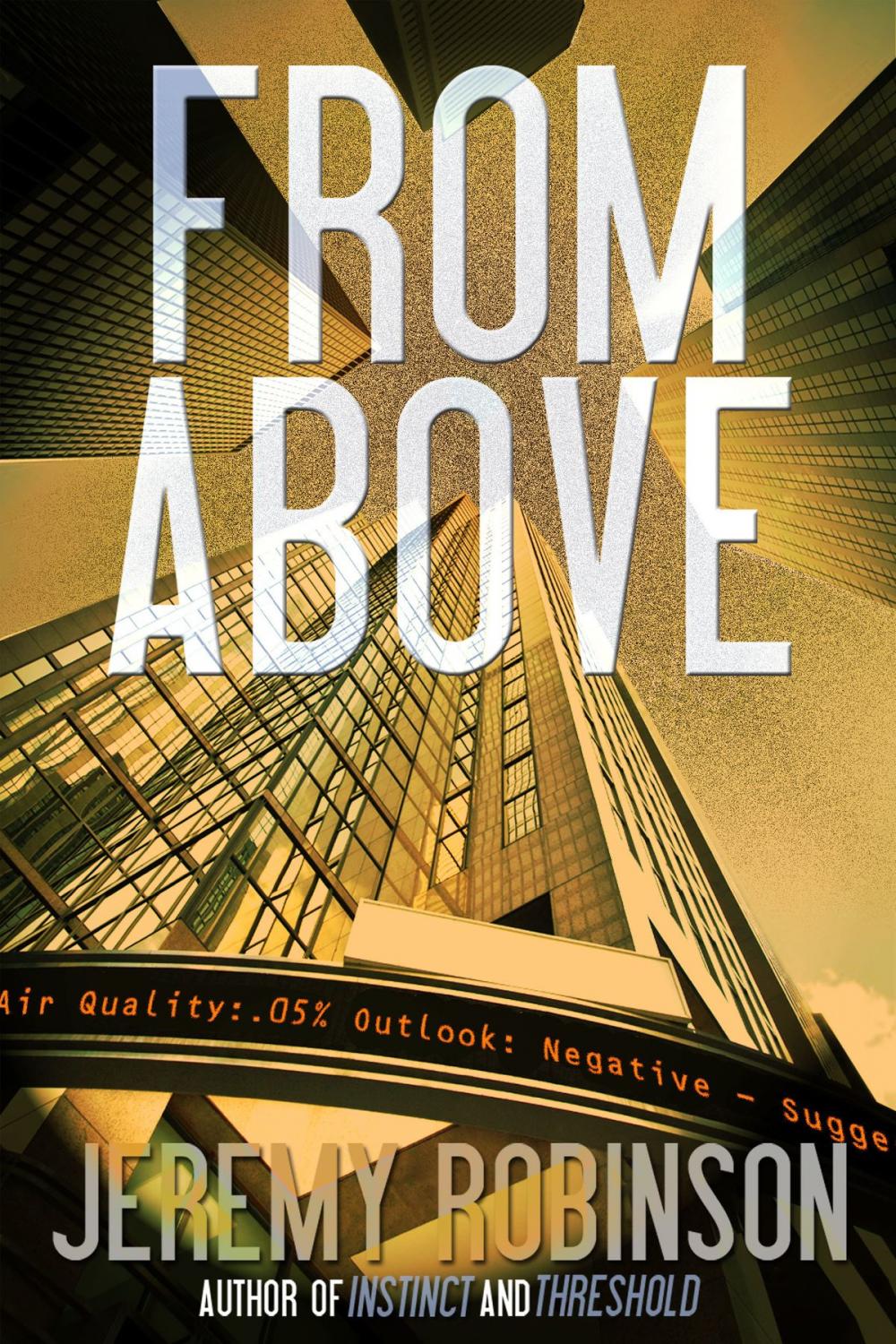 Big bigCover of From Above: A Novella