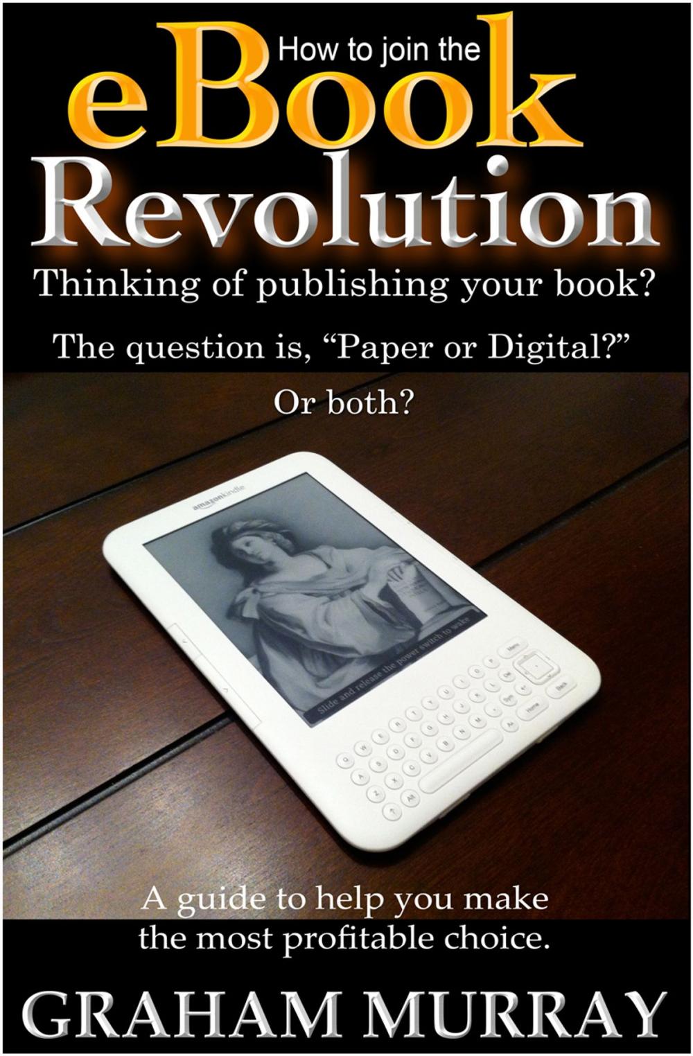 Big bigCover of How to Join the eBook Revolution