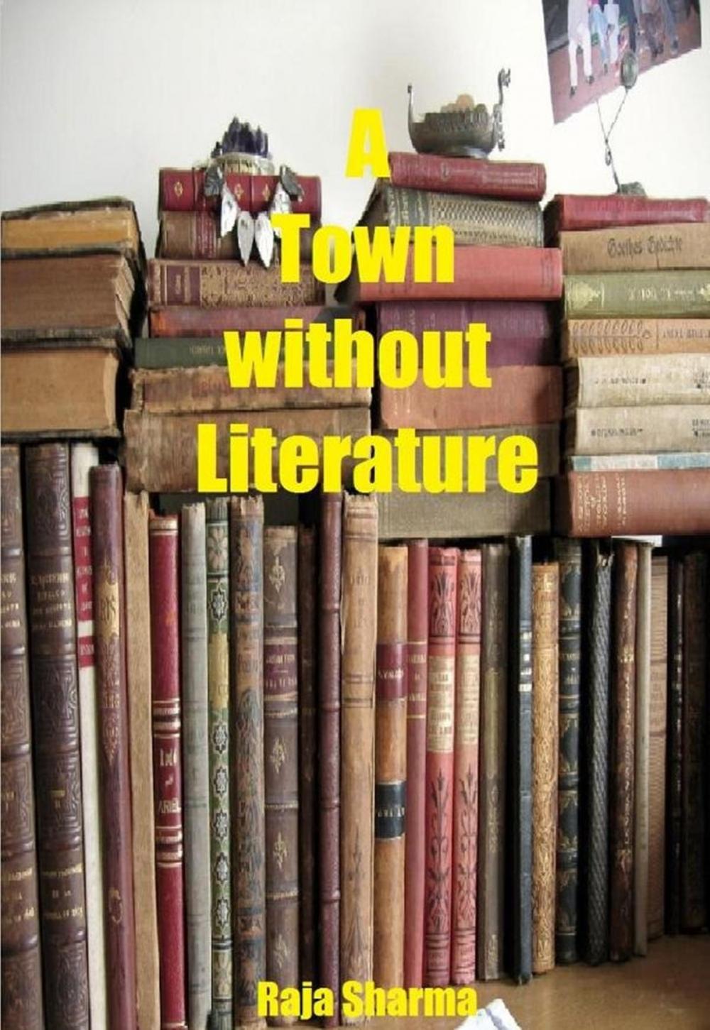 Big bigCover of A Town without Literature