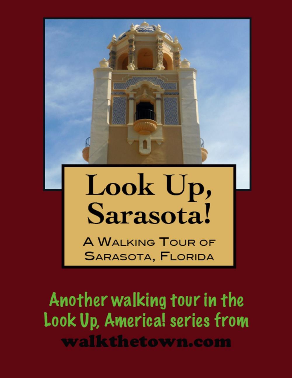 Big bigCover of A Walking Tour of Sarasota, Florida