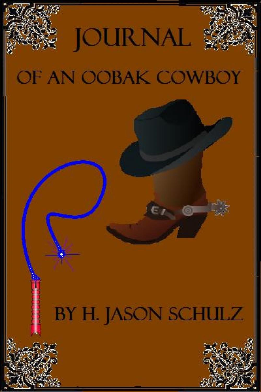 Big bigCover of Journal Of An Oobax Cowboy