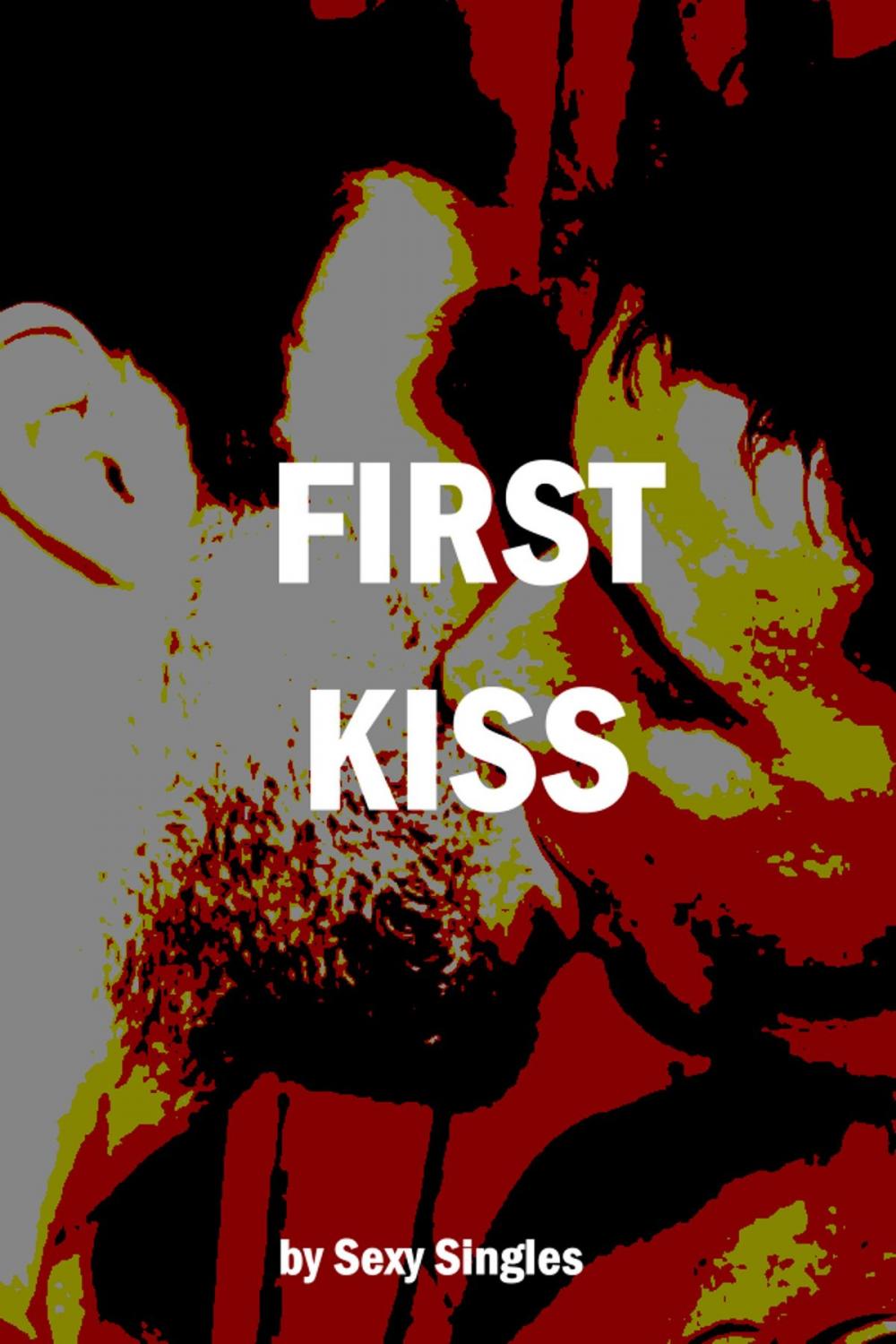 Big bigCover of First Kiss