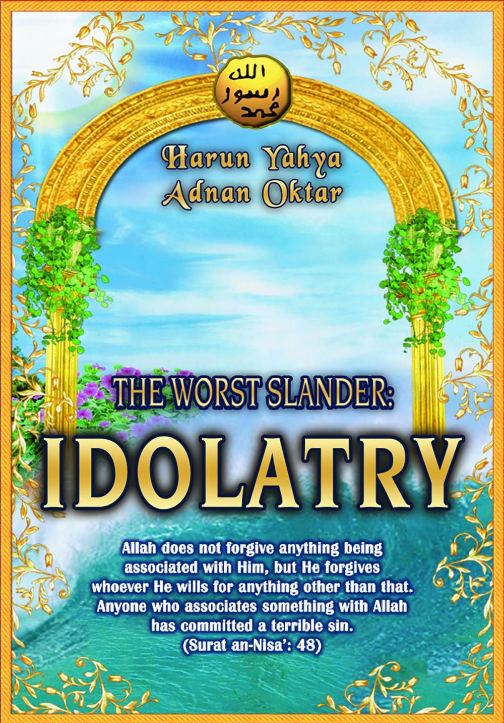 Big bigCover of The Worst Slander: Idolatry