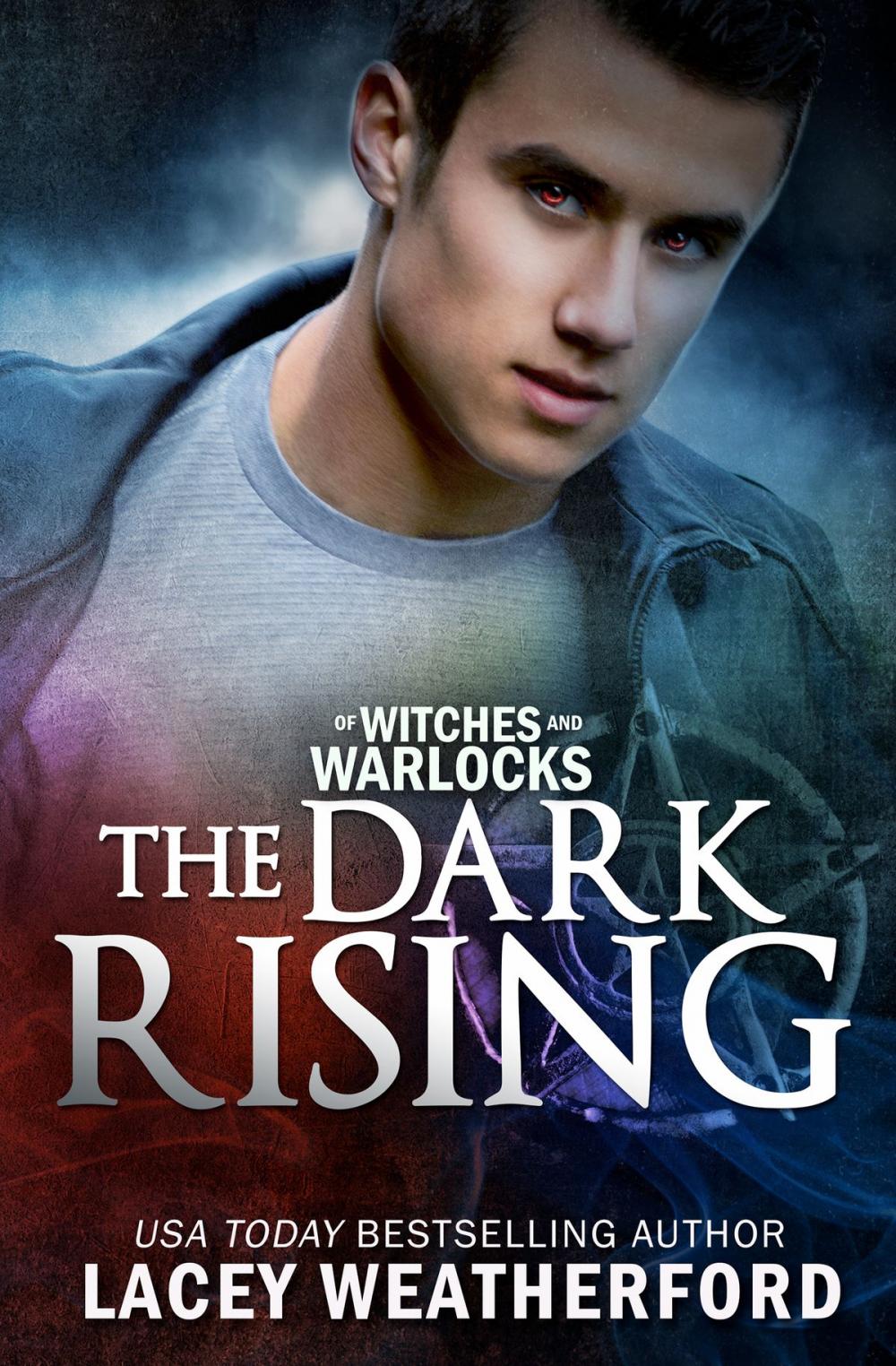 Big bigCover of Of Witches and Warlocks: The Dark Rising