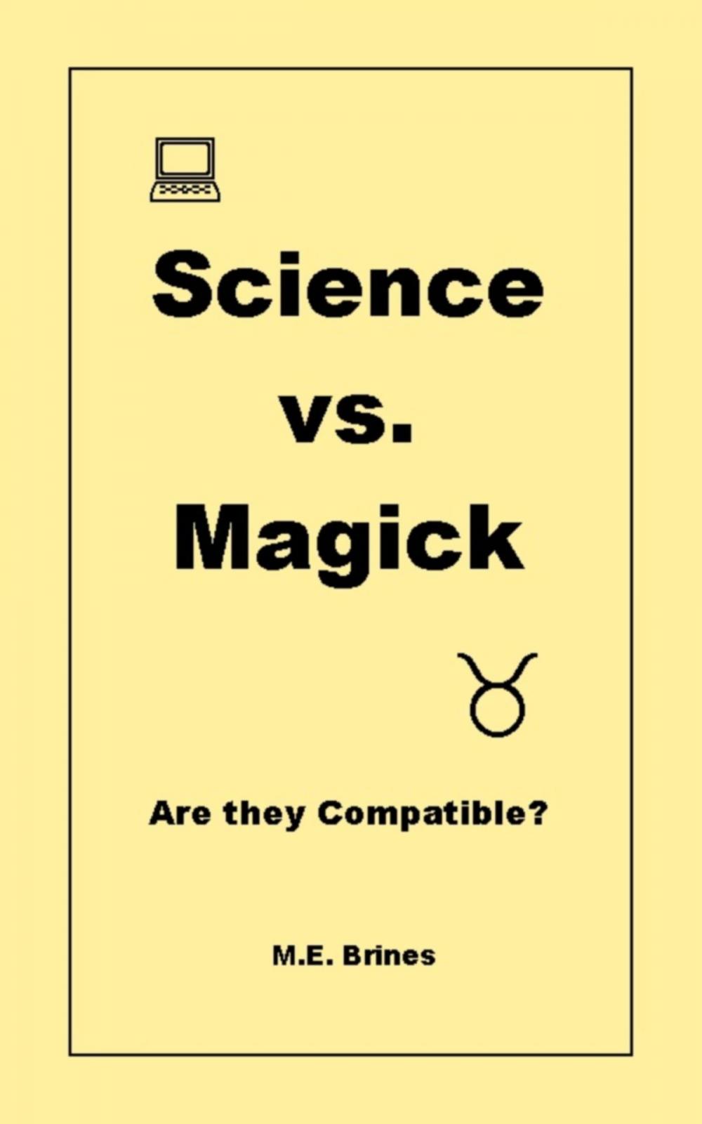 Big bigCover of Science & Magick: Are they Compatible?