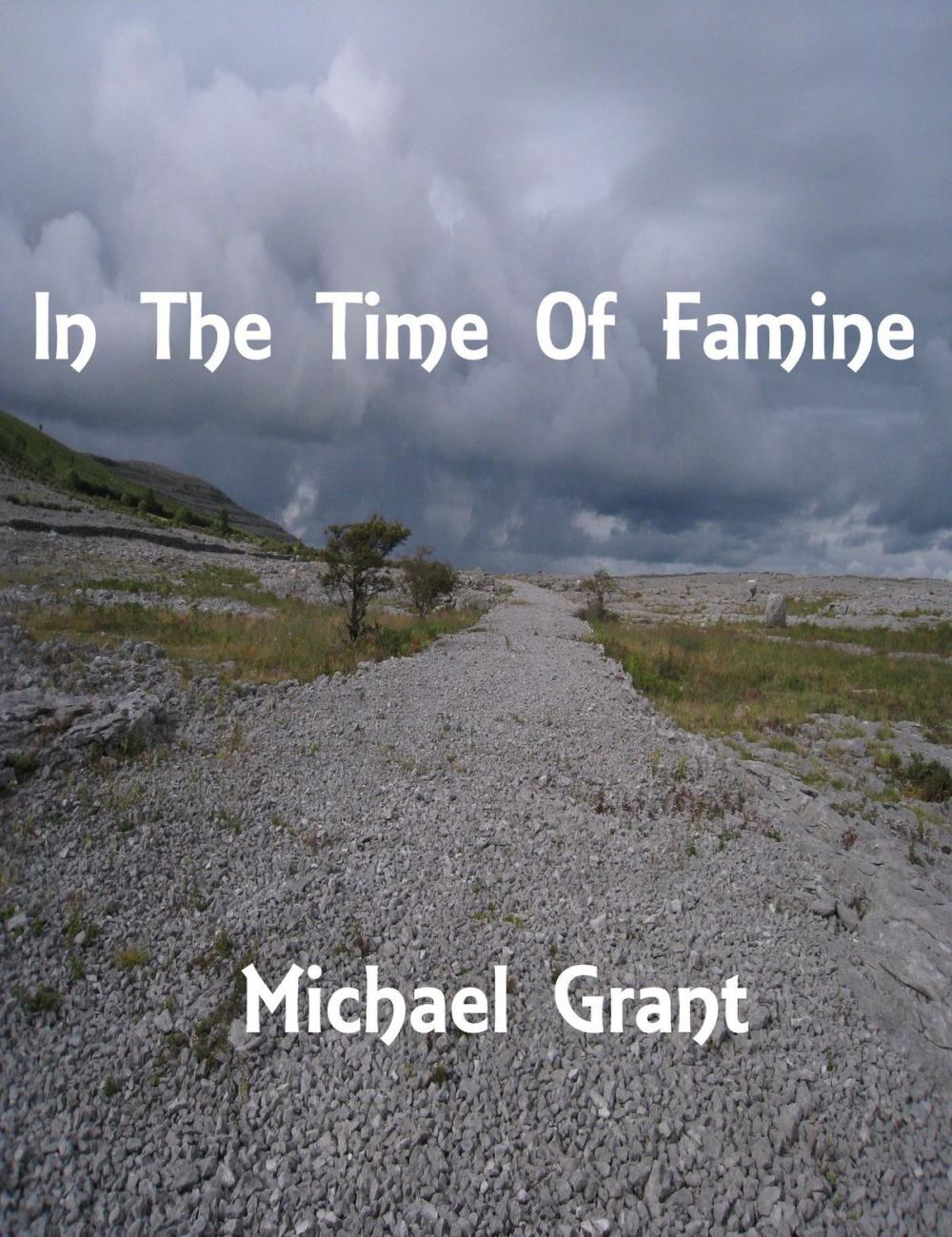 Big bigCover of In The Time Of Famine