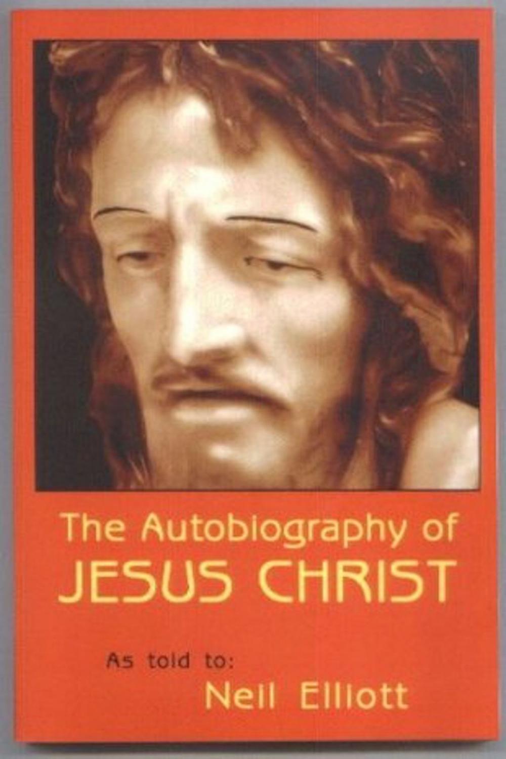 Big bigCover of The Autobiography of Jesus Christ