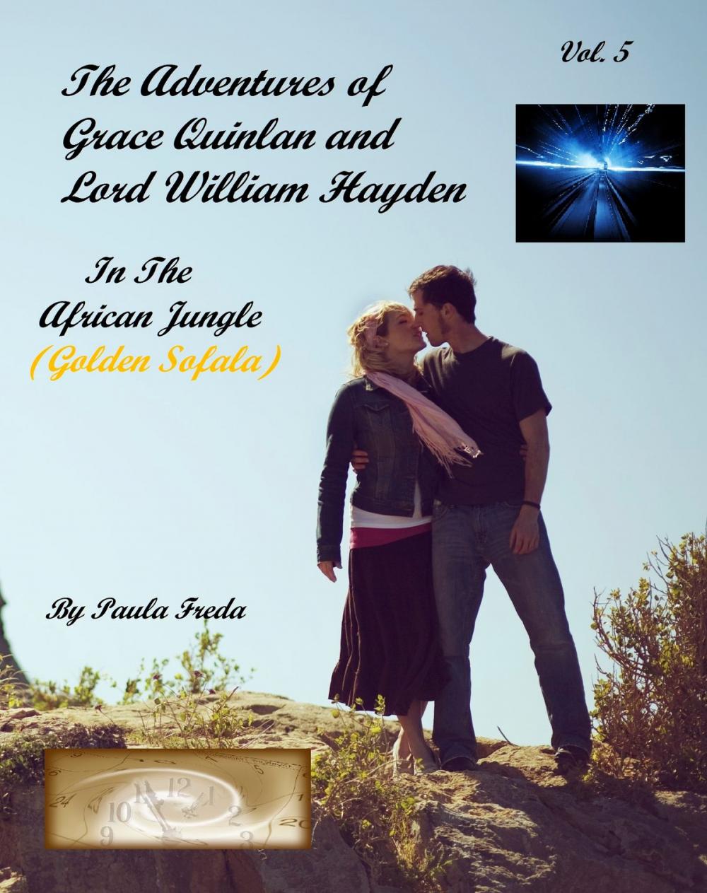 Big bigCover of The Adventures of Grace Quinlan and Lord William Hayden in the African Jungle (Golden Sofala) Volume 5