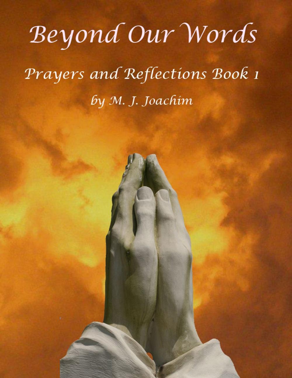 Big bigCover of Beyond Our Words Prayers and Reflections Book 1