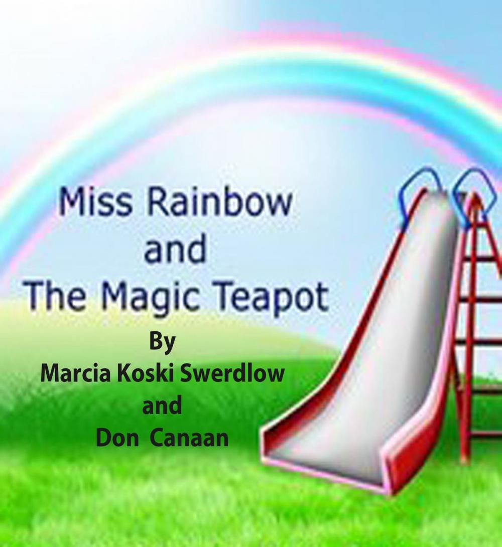 Big bigCover of Miss Rainbow & the Magic Teapot